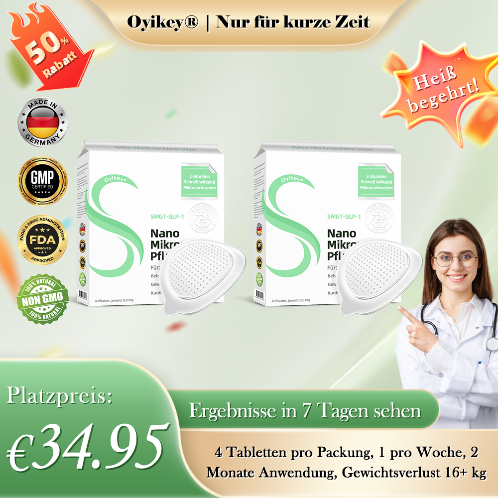 【BfArM-Zertifizierung ohne Nebenwirkungen】💉Oyikey®SMGT-GLP-1 Nano-Mikronadel-Pflaster（Schmerzfrei, lang anhaltend, gegen Diabetes, Fettleibigkeit und Herz-Kreislauf-Erkrankungen👨‍🔬）